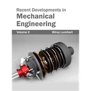 Recent Developments in Mechanical Engineering