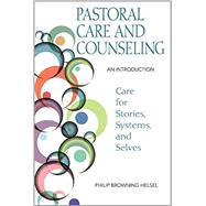 Pastoral Care and Counseling 9780809153909