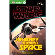 DK Readers L2: Star Wars: Journey Through Space 9781465433909
