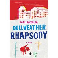Bellweather Rhapsody 9780544483910