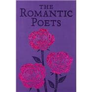 The Romantic Poets 9781626863910