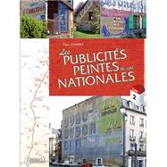 Les Publicités Peintes Des Nationales 9782352503910