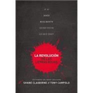 La Revolución de las letras rojas / Red Letter Revolution: ¿qué tal si Jesús Realmente hubiera querido decir lo que dijo? / What If Jesus Really Meant What He Said? 9780718023911