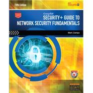 CompTIA Security+ Guide to Network Security Fundamentals (with CertBlaster Printed Access Card) 9781305093911