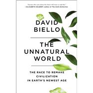 The Unnatural World 9781476743912