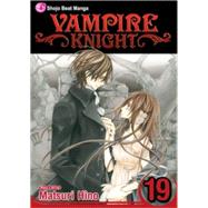 Vampire Knight, Vol. 19 9781421573915