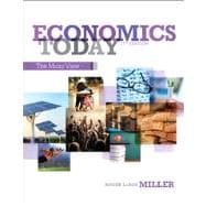 Economics Today The Micro View Plus NEW MyEconLab with Pearson eText -- Access Card Package 9780133403916