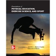 Foundations of Physical Education, Exercise Science, and Sport 9781260253917
