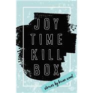 Joytime Killbox