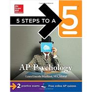 5 Steps to a 5 AP Psychology, 2014-2015 Edition 9780071803922