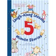 Laugh-along Lessons 5-minute Stories 9780544503922