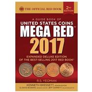 A Guide Book of United States Coins Mega Red Book 2017 9780794843922