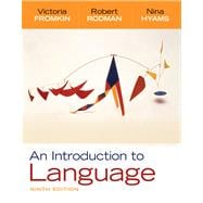 An Introduction to Language 9781428263925