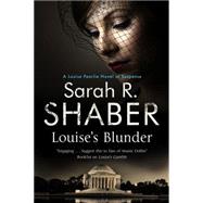 Louise's Blunder 9780727883926