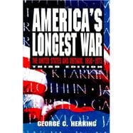 America's Longest War : The United States and Vietnam, 1950-1975