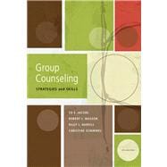Group Counseling Strategies and Skills 9780840033932