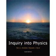 Inquiry into Physics, 6th Edition 9781133383932