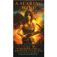 A Searing Wind Book Three of Contact: The Battle for America 9781439153932