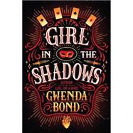 Girl in the Shadows 9781503953932