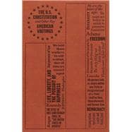 The U.S. Constitution and Other Key American Writings 9781626863934