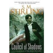 The Council of Shadows A Novel of the Shadowspawn