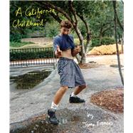 A California Childhood 9781608873937