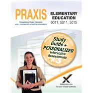 Praxis Elementary Education 0011, 5011, 5015 9781607873938