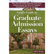 Grad's Guide to Graduate Admissions Essays 9781618213938