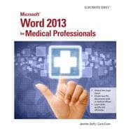 Microsoft Word 2013 for Medical Professionals 9781285083940
