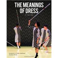 The Meanings of Dress + Studio Access Code 9781501323942