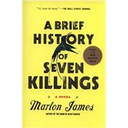 A Brief History of Seven Killings A Novel 9781594633942