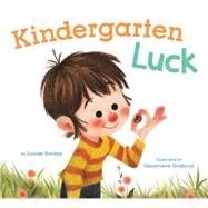 Kindergarten Luck 9781452113944