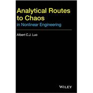 Analytical Routines to Chaos in Nonlinear Engineering 9781118883945