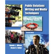 Public Relations Writing and Media Techniques Plus MySearchLab with eText -- Access Card Package 9780205843947