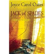 Jack of Spades A Tale of Suspense 9780802123947
