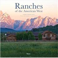 Ranches of the American West 9780847843947