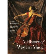 A History of Western Music 9780393623949