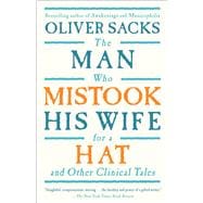 The Man Who Mistook His Wife For A Hat And Other Clinical Tales 9780684853949
