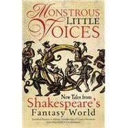Monstrous Little Voices New Tales Shakespeare's Fantasy World 9781781083949