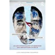 Geographies of the Imagination: An Art Ethnography of Memories and Reflections of Exile 9780415503952