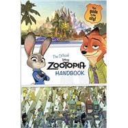 Zootopia: The Official Handbook (Disney Zootopia) 9780736433952