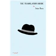The Translator's Bride 9781940953953