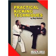 Practical Kicking Techniques