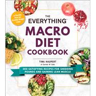 The Everything Macro Diet Cookbook 9781507213957