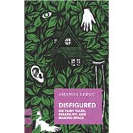 Disfigured 9781552453957