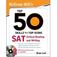 McGraw-Hill's Top 50 Skills for a Top Score: SAT Critical Reading and Writing 9780071613958