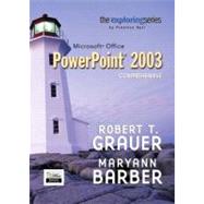Exploring Microsoft PowerPoint 2003 Comprehensive and Student Resource CD Package