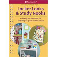 Locker Looks & Study Nooks 9781609583958