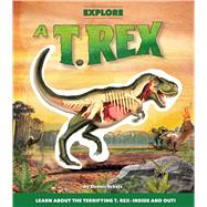 Explore a T. Rex 9781626863958