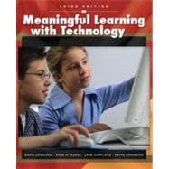 Meaningful Learning with Technology 9780132393959